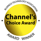 Business Technology Association - Channel's Choice Award - Award Winner