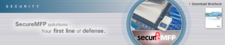 Security - SecureMFP solutions - Your first line of defense.